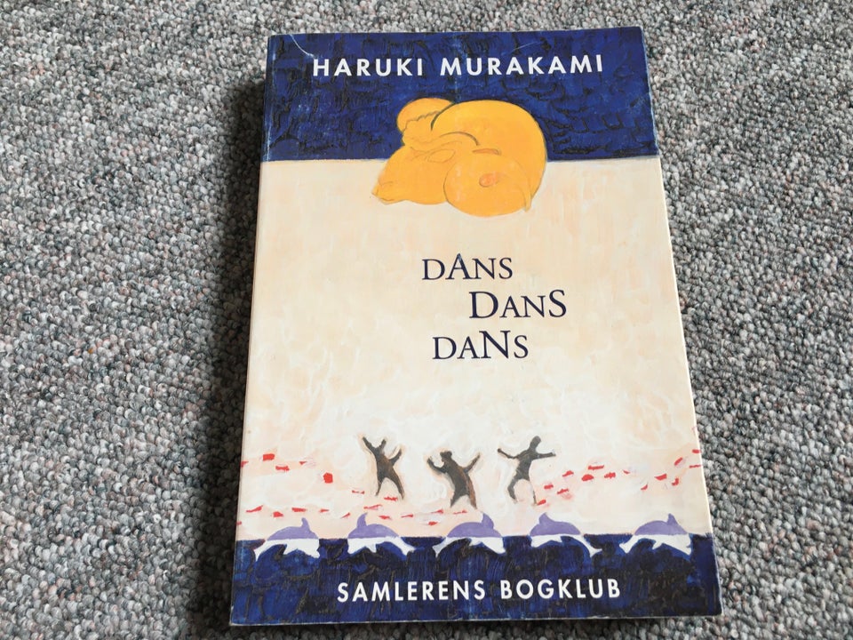 Dans dans dans, Haruki Murakami,