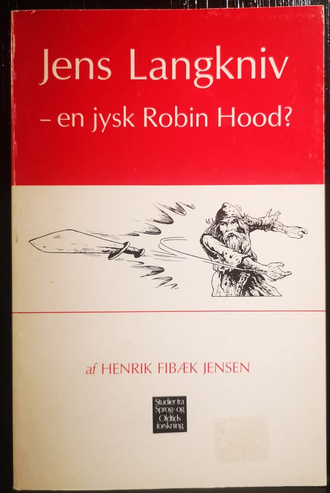 JENS LANGKNIV – en jysk Robin Hood ?,