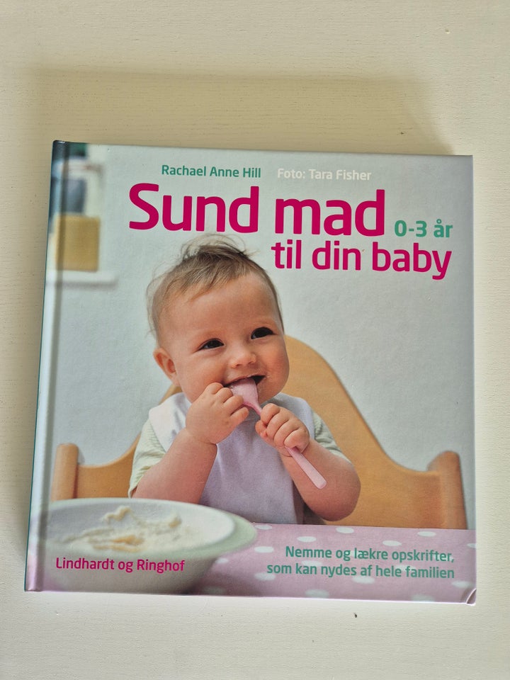 Sund mad til din baby 0-3 år Rachael