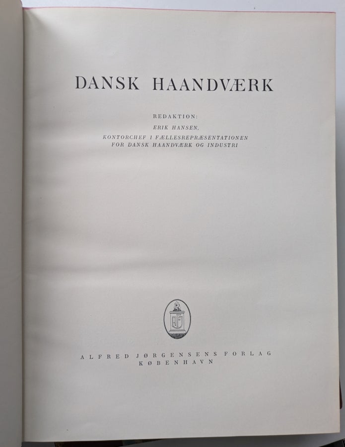 DANSK HAANDVÆRK - 2 bind, Erik