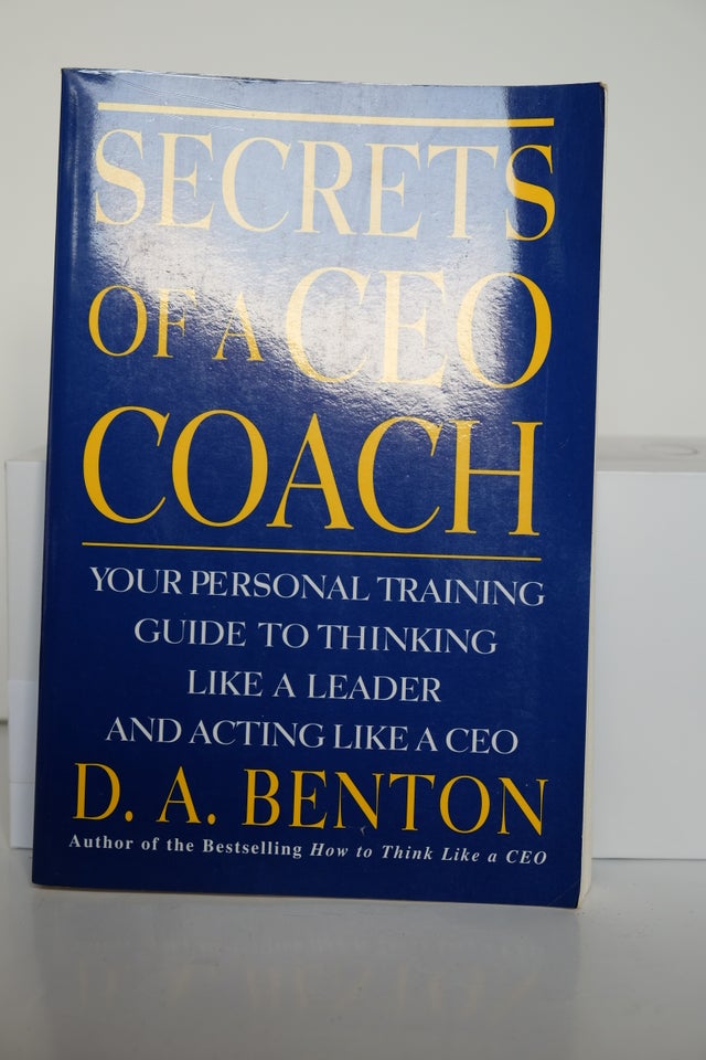 Secrets of a CEO Coach, Debra