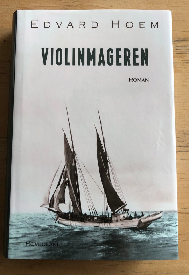 Violinmageren, Edvard Hoem,