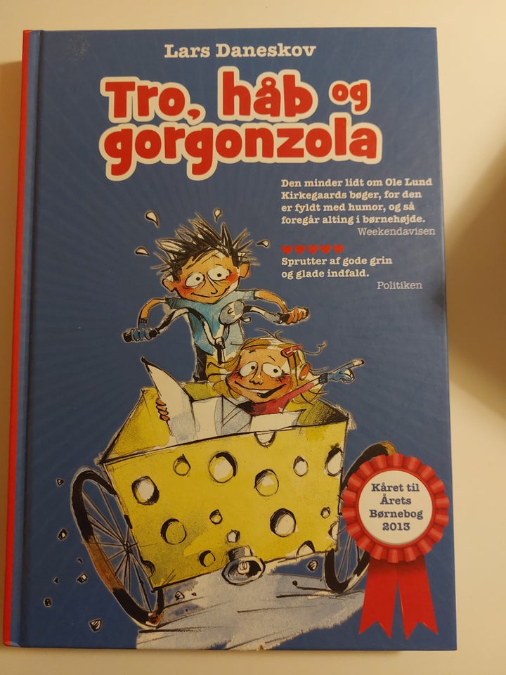 Tro håb og gorgonzola, Lars