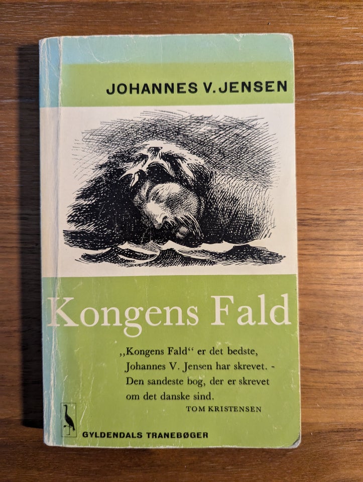 Kongens Fald, Johannes V. Jensen,