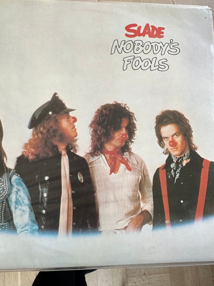 LP, Slade, Nobodys Fools