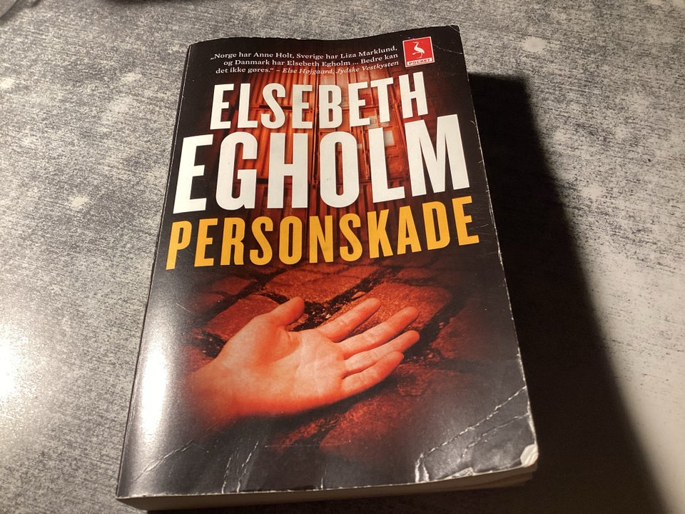 Personskade , Elsebeth Egholm