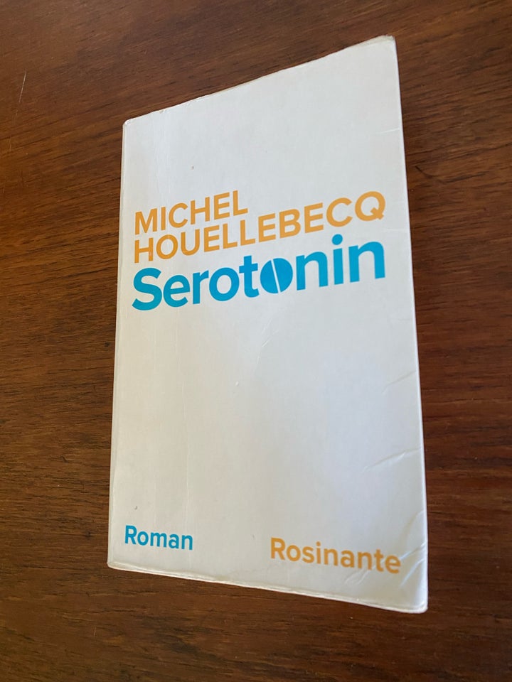 Serotonin, Michel Houellebecq,