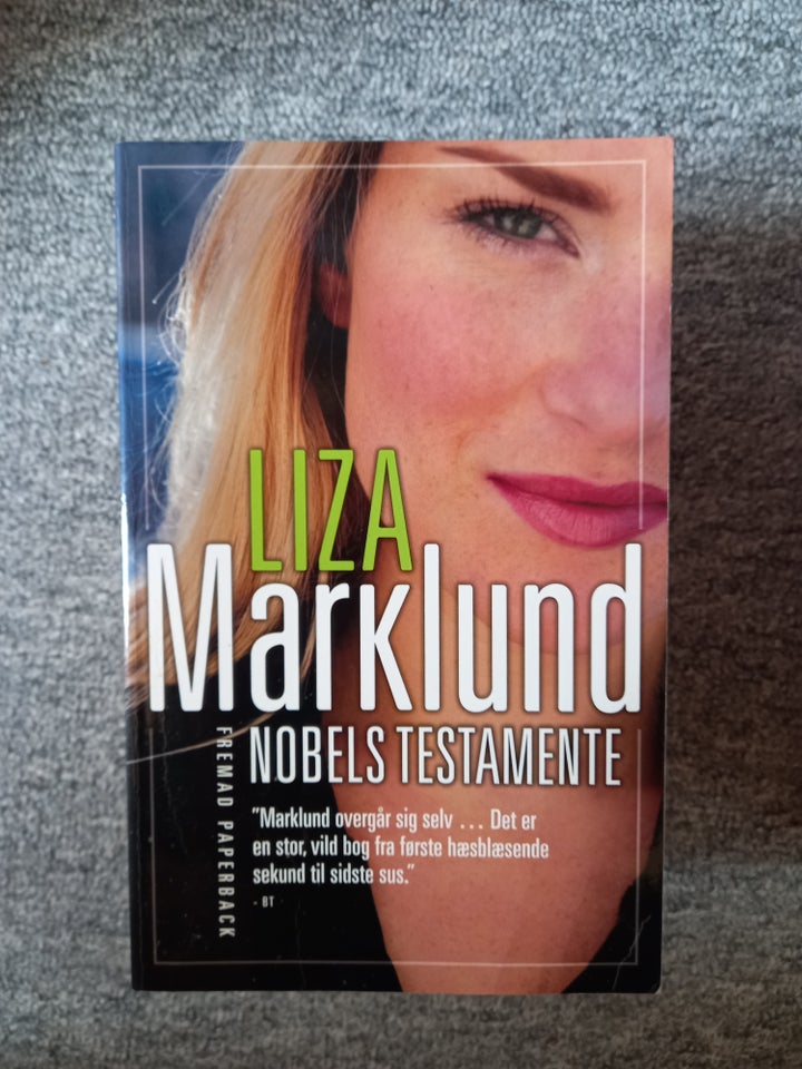 Nobels testamente, Liza Marklund,