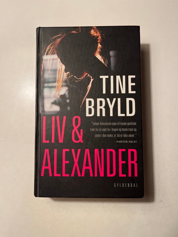 Liv  Alexander 1-3, Tine Bryld,