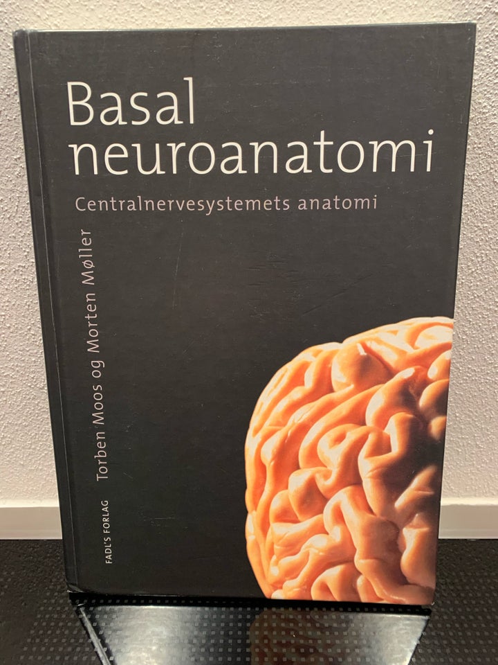 Basal Neuroanatomi, Torben Moos og