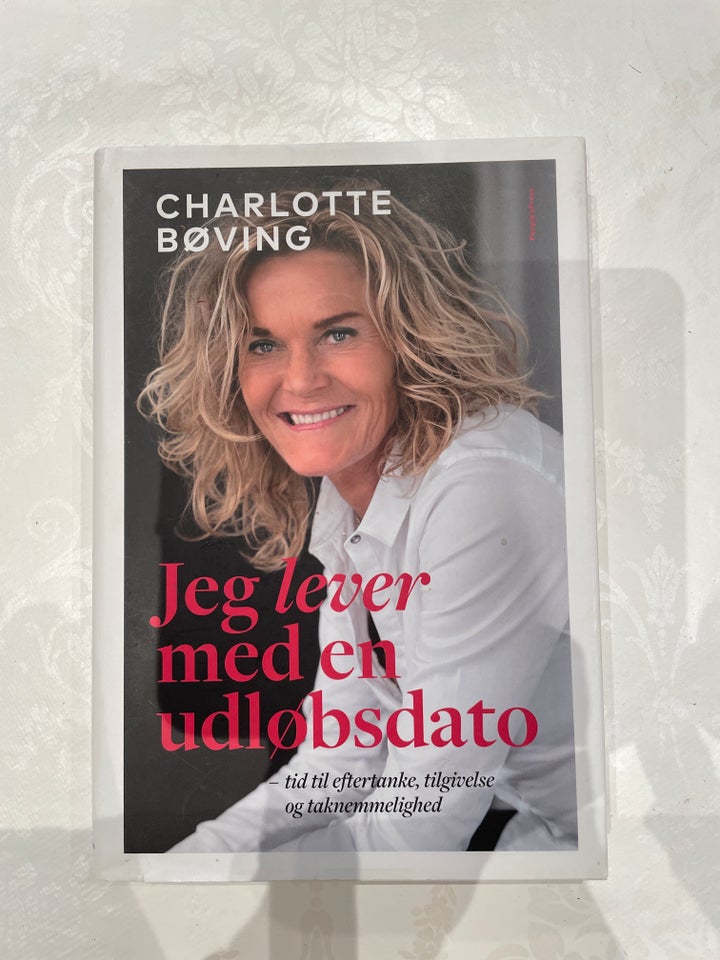 Jeg lever med en udløbsdato. ,