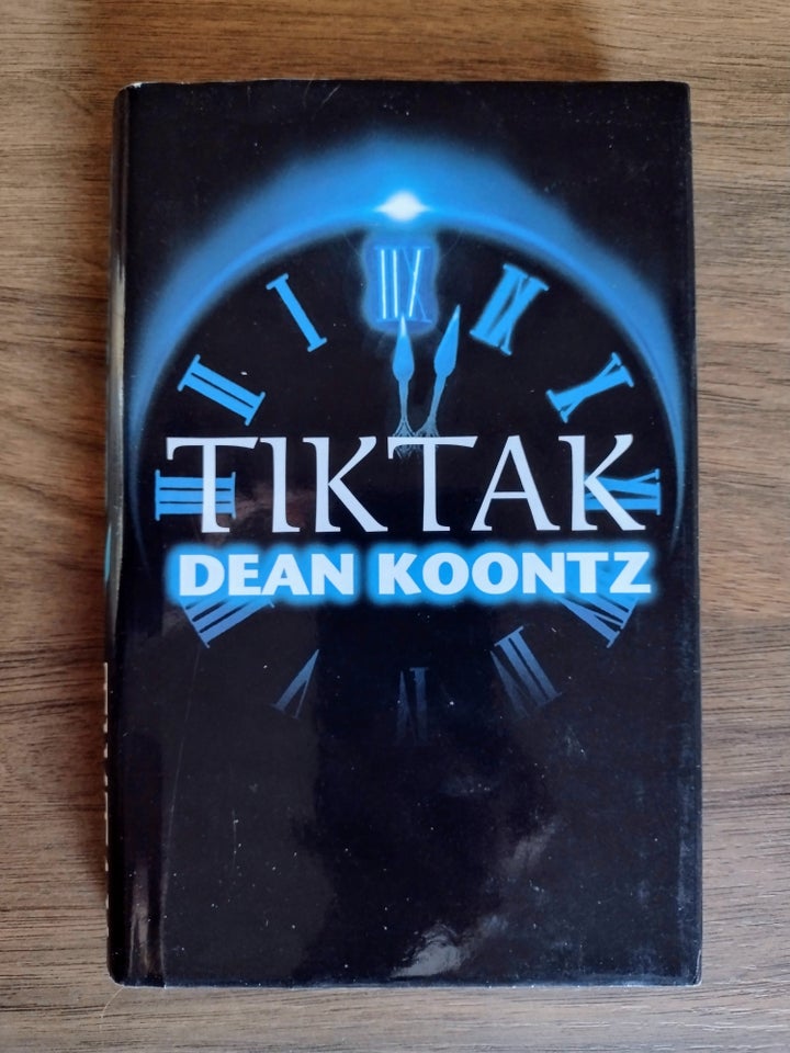 Tiktak, Dean Koontz , genre: krimi