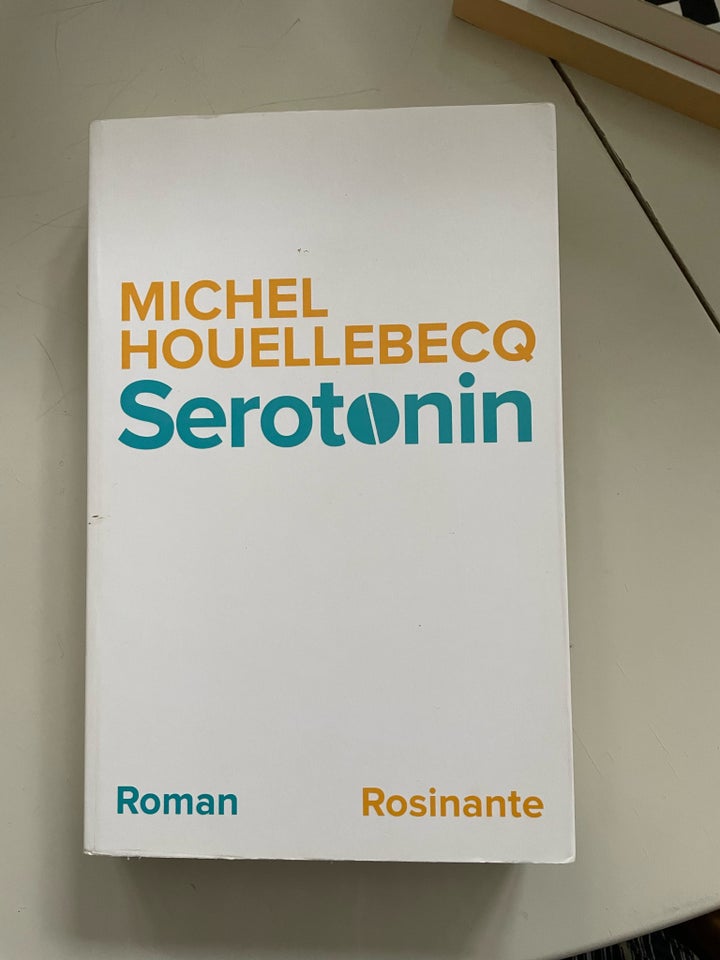 Serotonin, Michel Houellebecq,