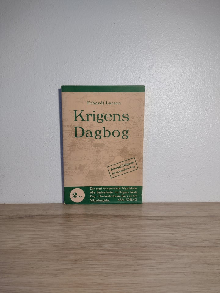 2. verdenskrig: Krigens Dagbog ,