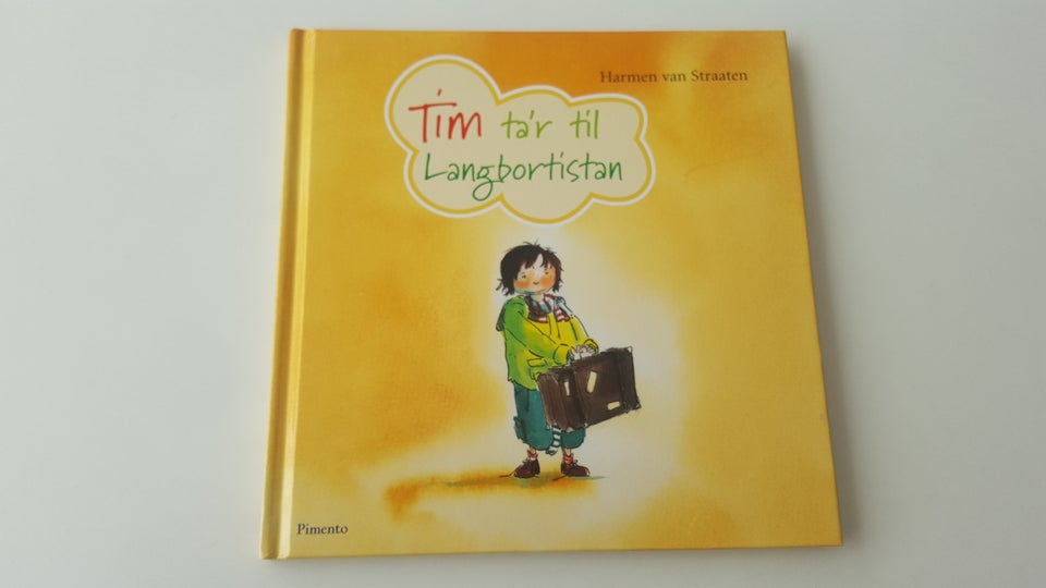 Tim ta'r til Langbortistan, Harmen