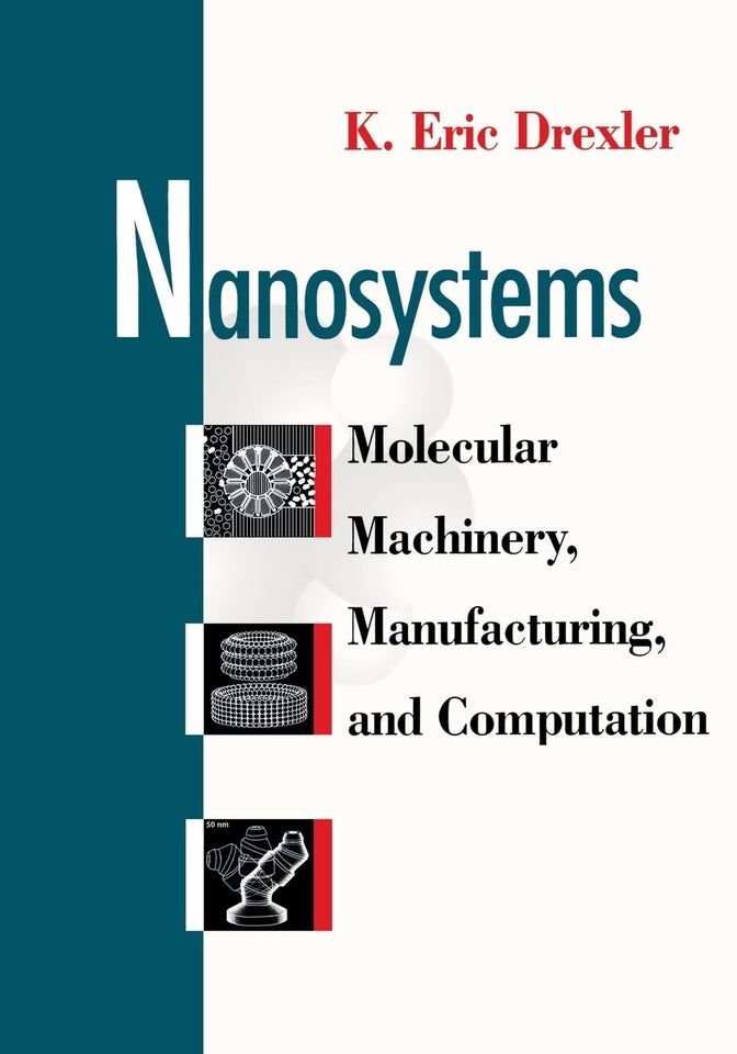 Nanosystems K Eric Drexler