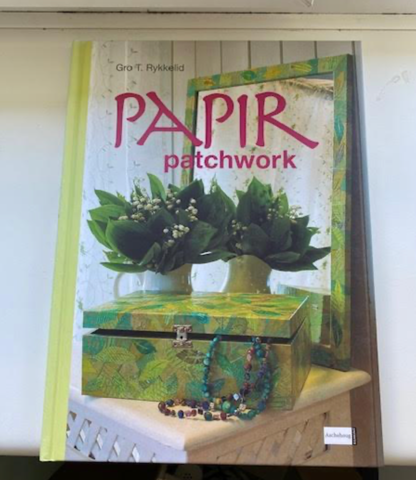 Papir Patchwork , Gro T. Rykkelid,