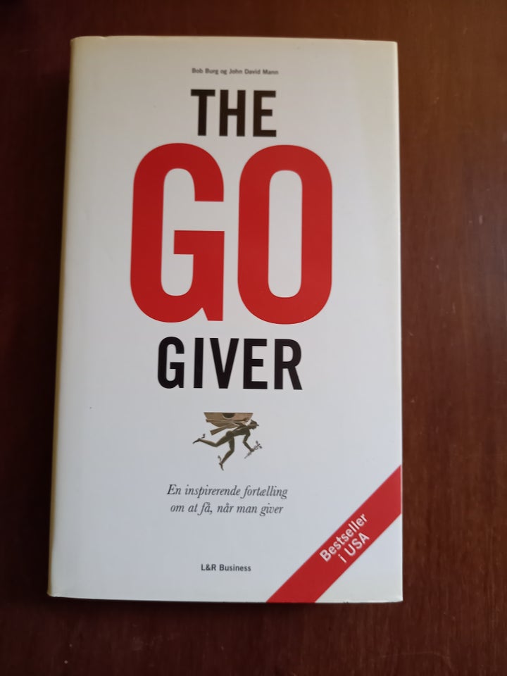 9The GO Giver, Bob Burg og John David