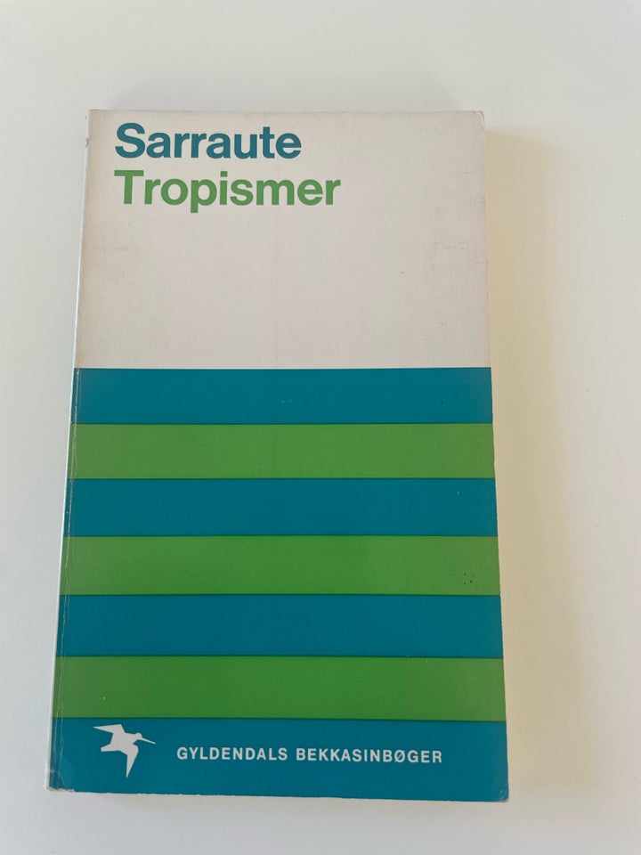 Tropismer, Nathalie Sarraute,