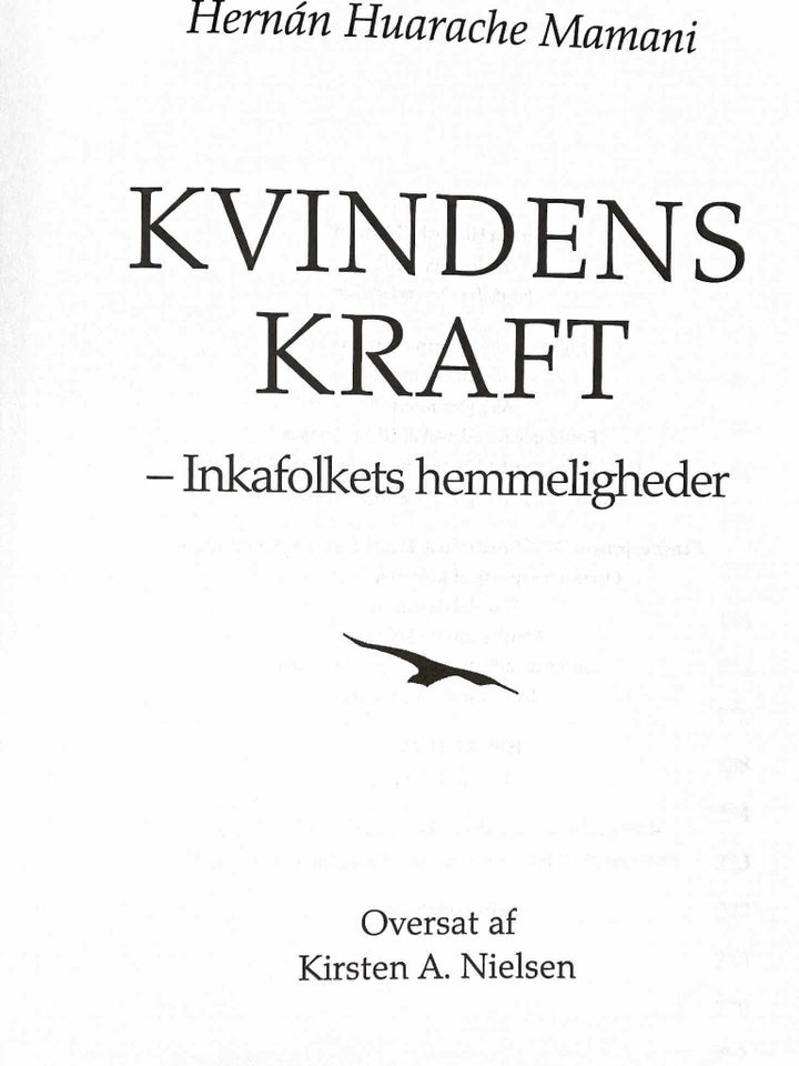 KViNDENS KRAFT, Hernán Huarache