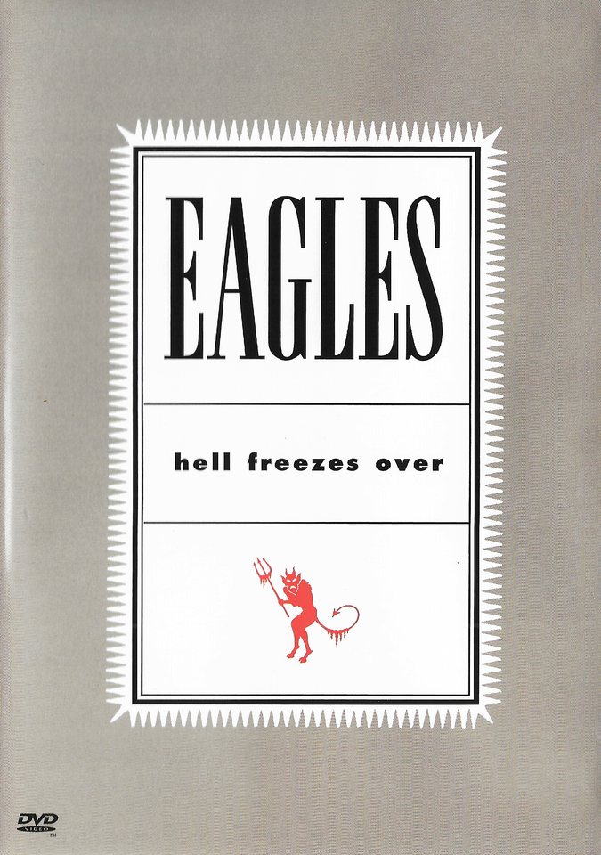 The Eagles - Hell Freezes Over DVD