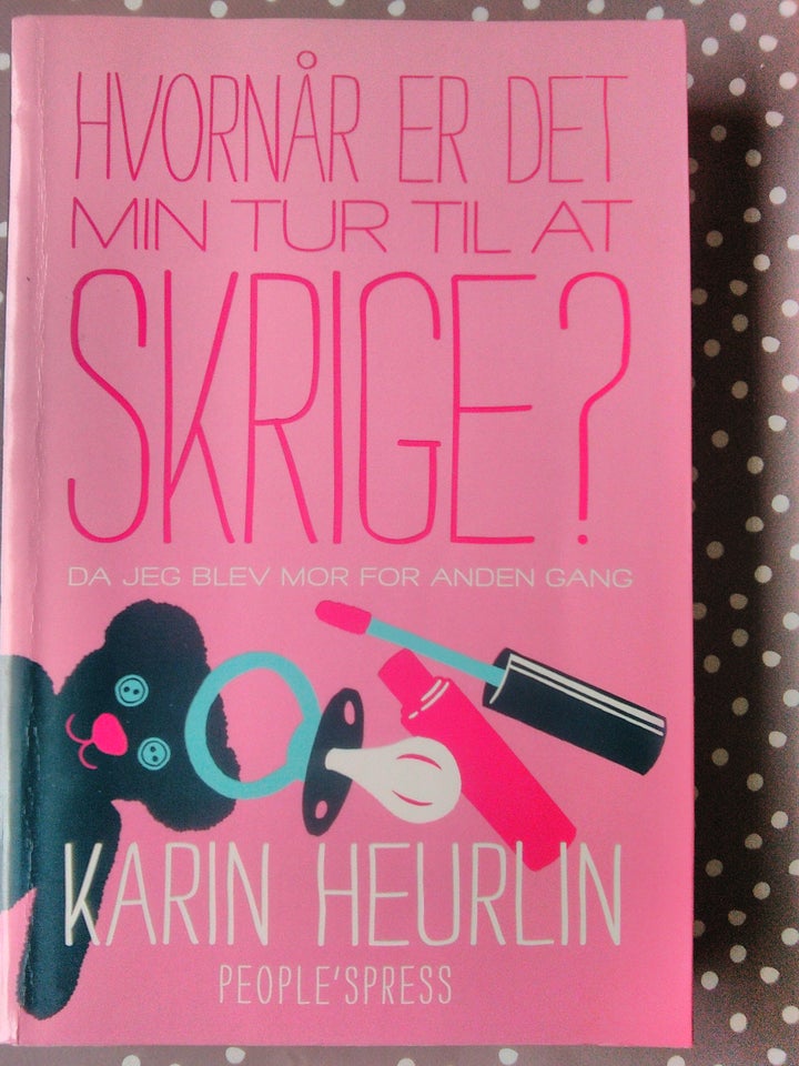 Hvornår er det min tur til at skrige.