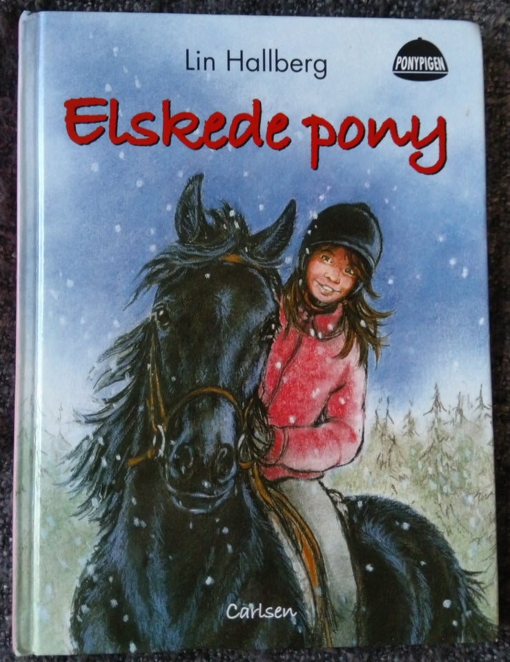 Elskede Pony, Lin Hallberg