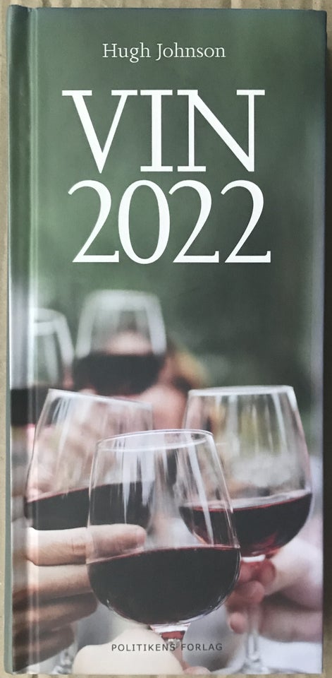 Vin 2022, Hugh Johnson, emne: mad og