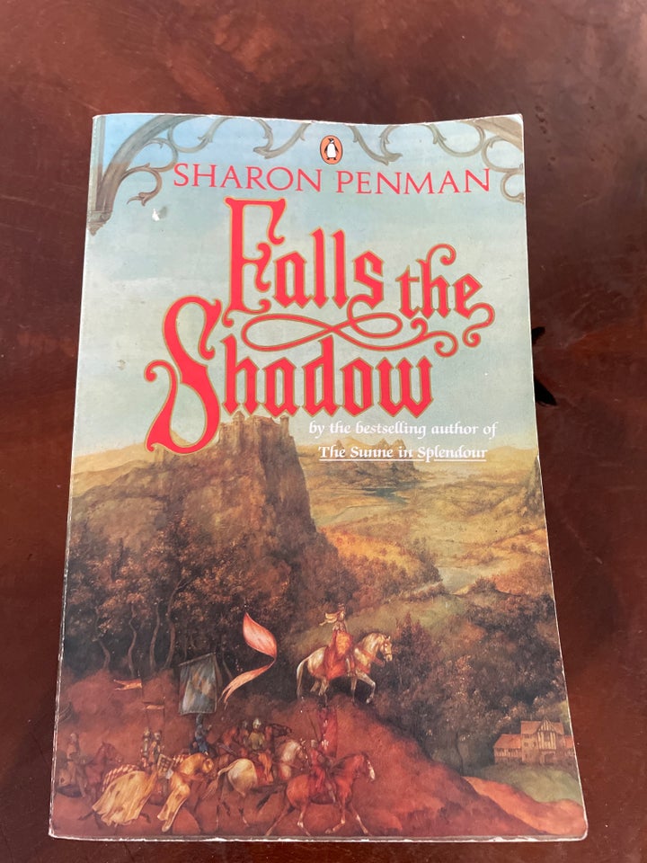 Falls the shadow, Sharon Penman,