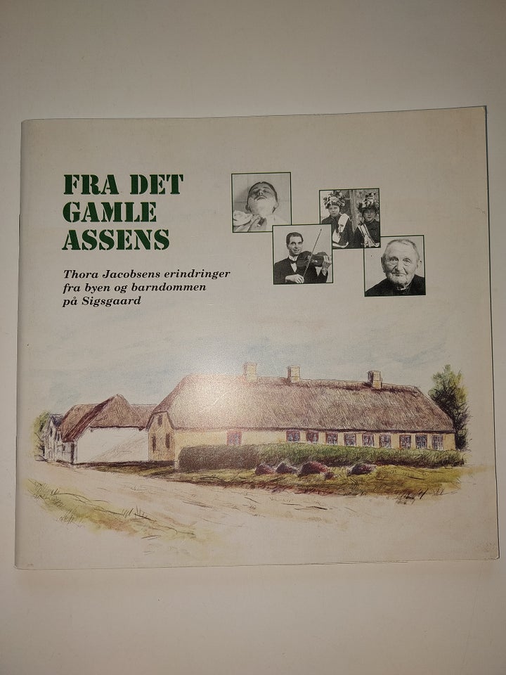 Fra det gamle Assens, emne: