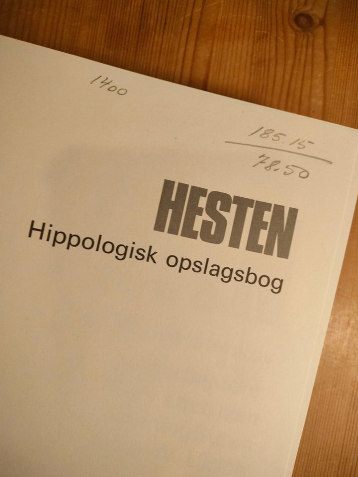 Hesten - Hippologisk Opslagsbog,