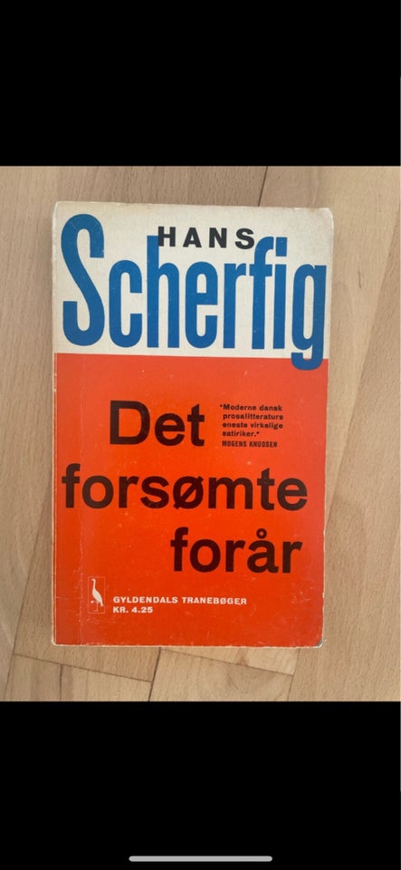 Det forsømte forår, Hans Scherfig,