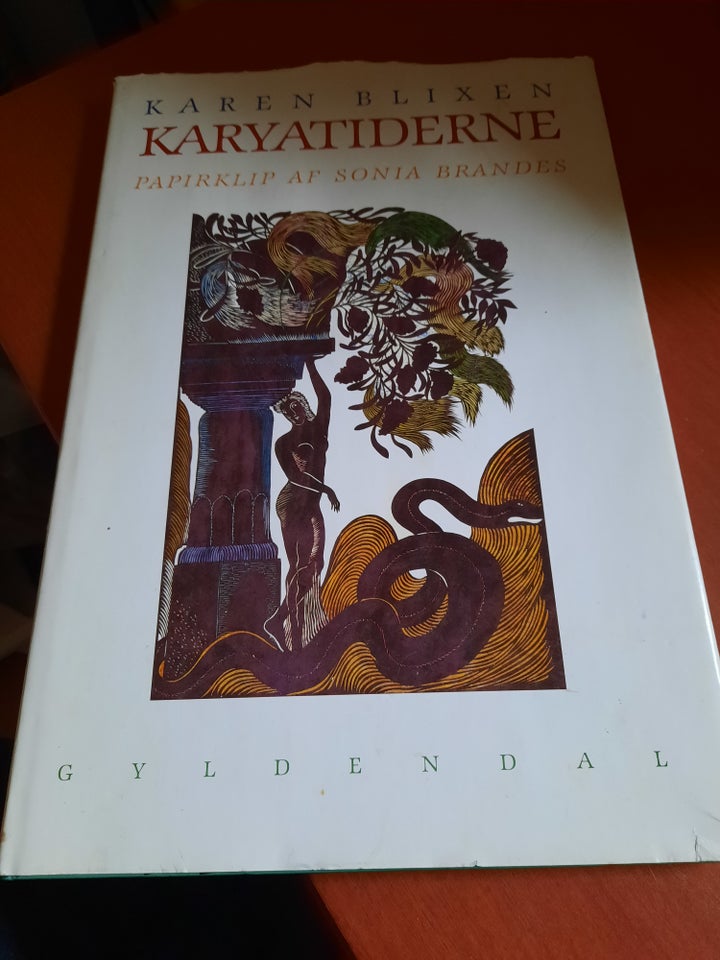 Karyatiderne, Karen Blixen,