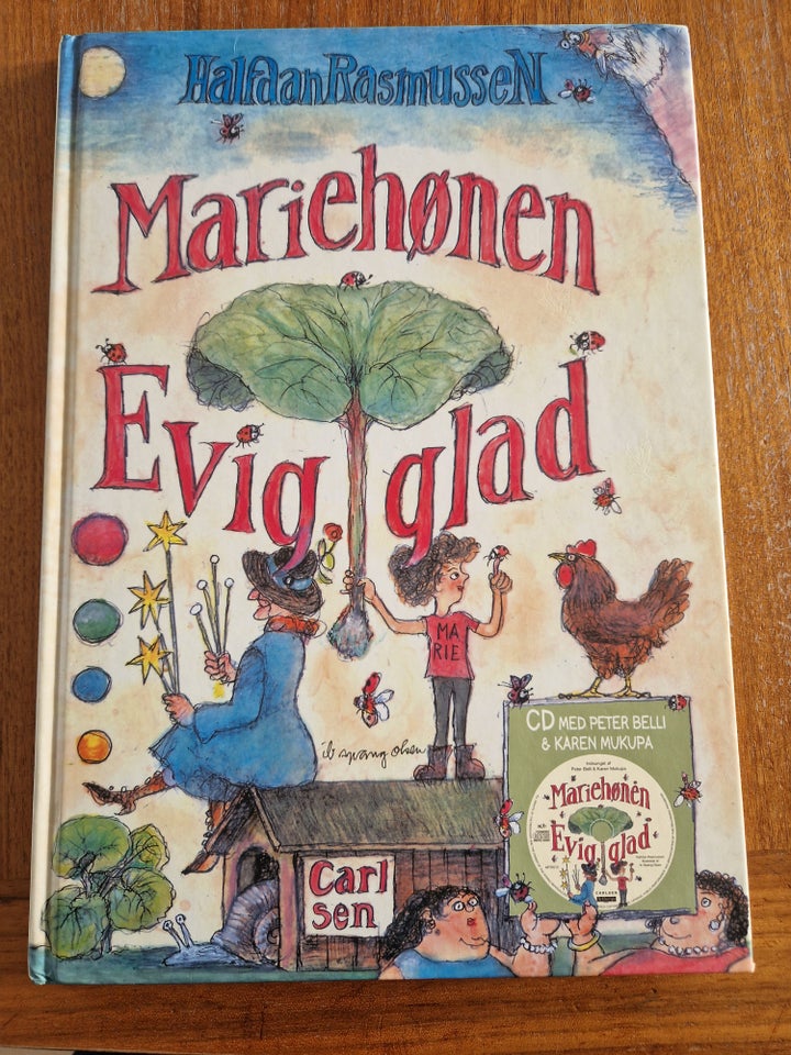 Mariehønen Evigglad, Halfdan