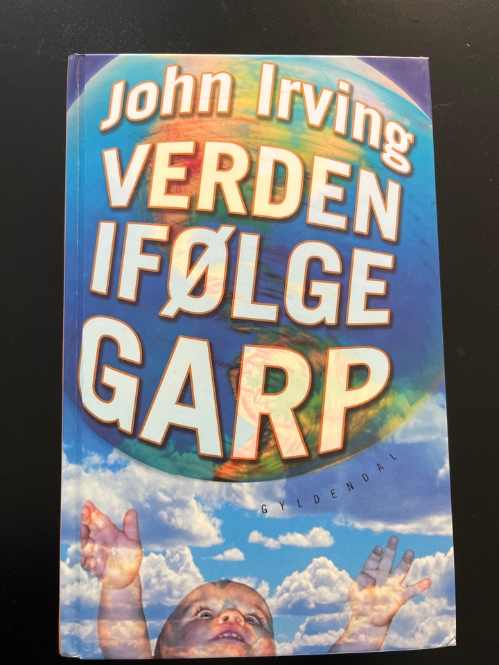 Verden ifølge Garp John Irving