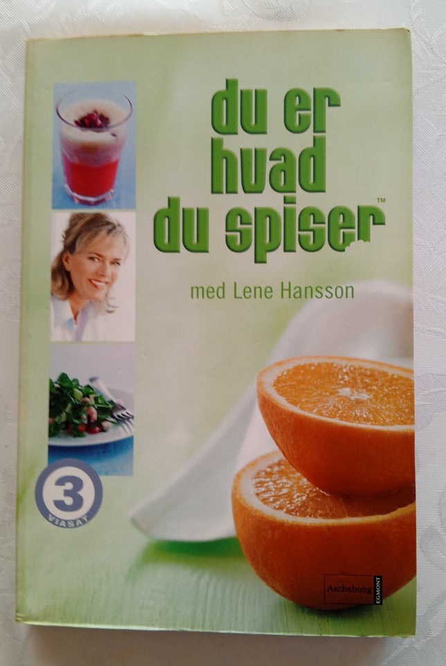 Du er hvad du spiser med Lene