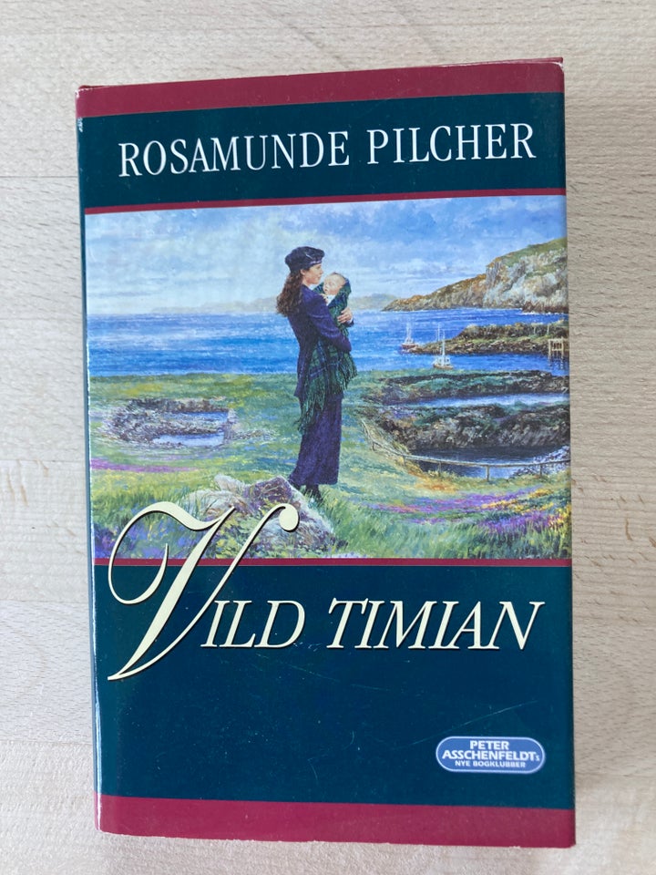 Vild timian, Rosamunde Pilcher,