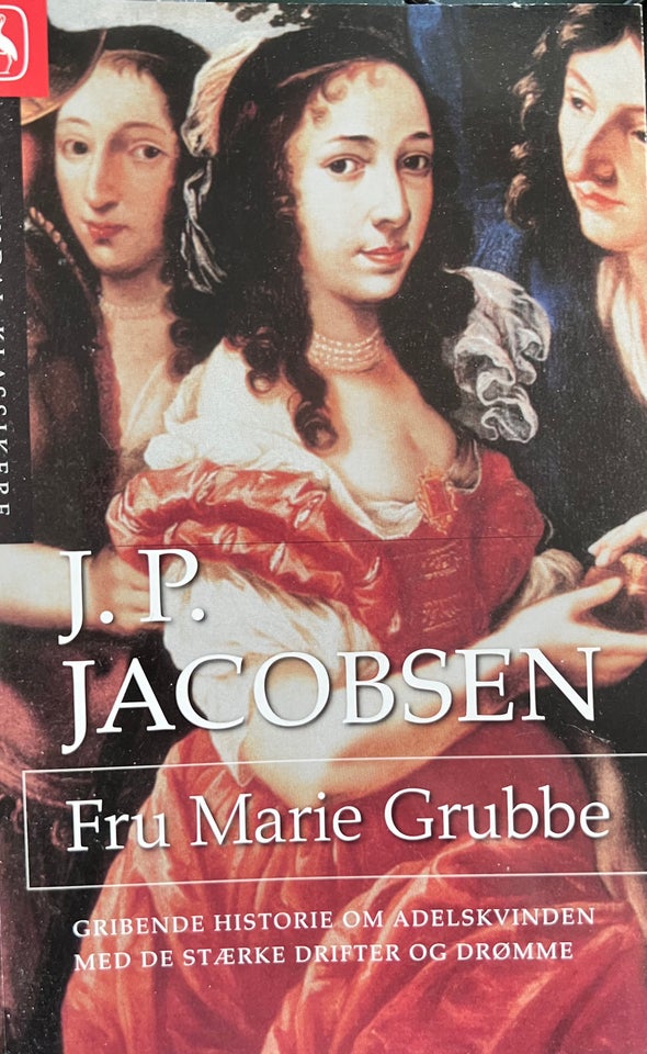 Fru Marie Grubbe, J. P. Jacobsen,