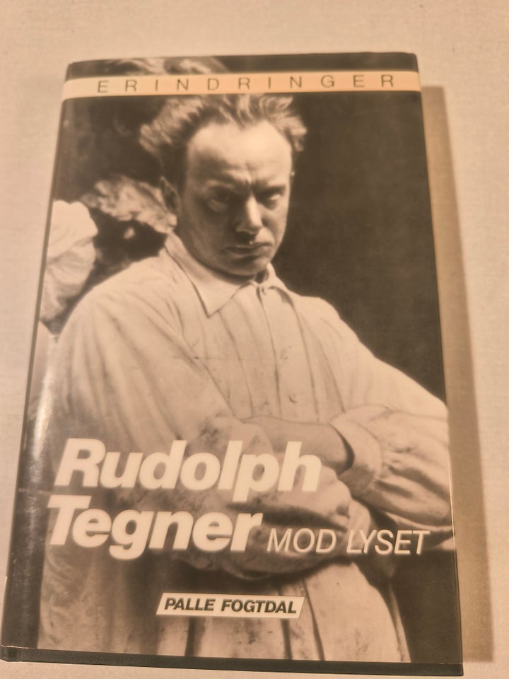 Mod lyset, Rudolph Tegner