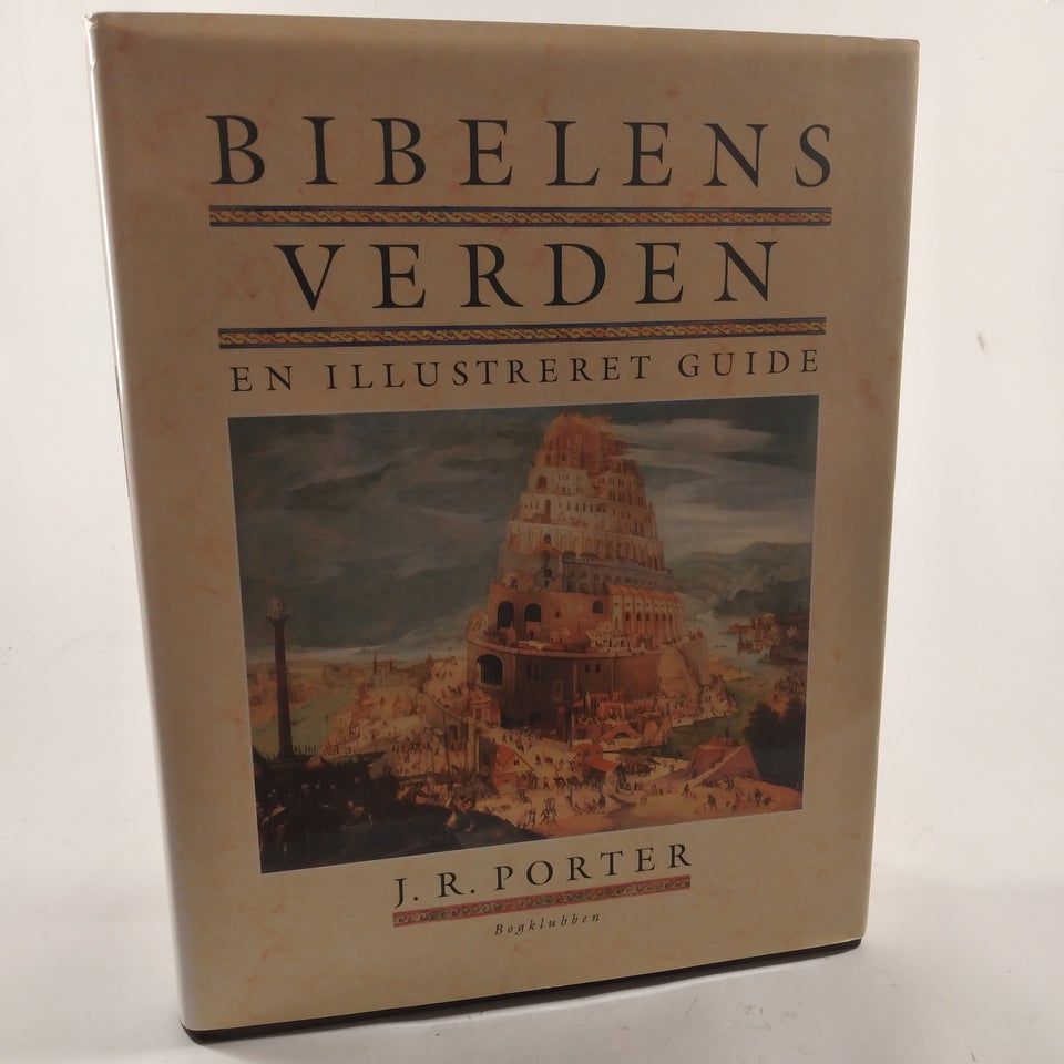 Bibelens verden J R Porter