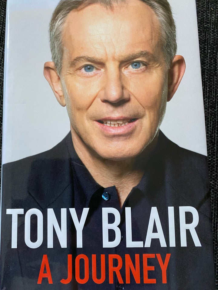 Tony Blair a journey Tony Blair