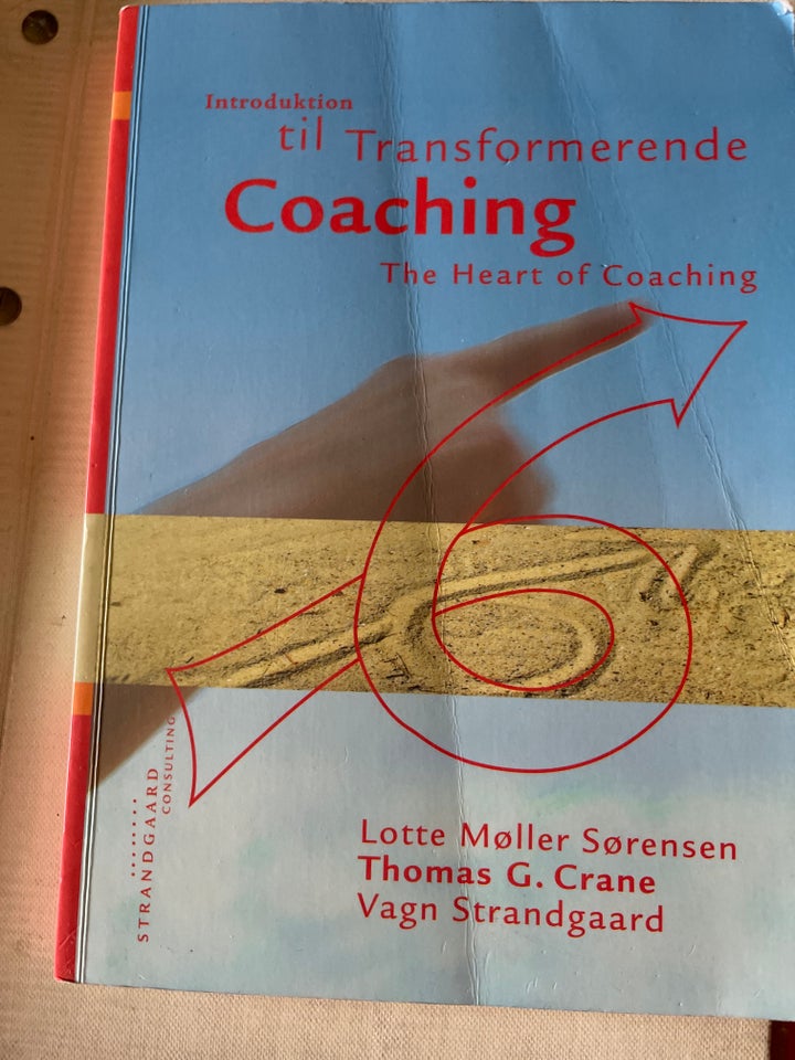 Coaching the Hart of coaching,