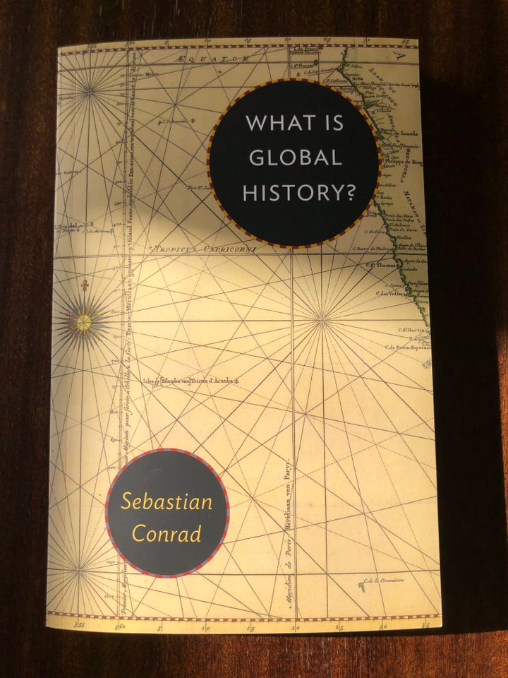 What Is Global History? Sebastian