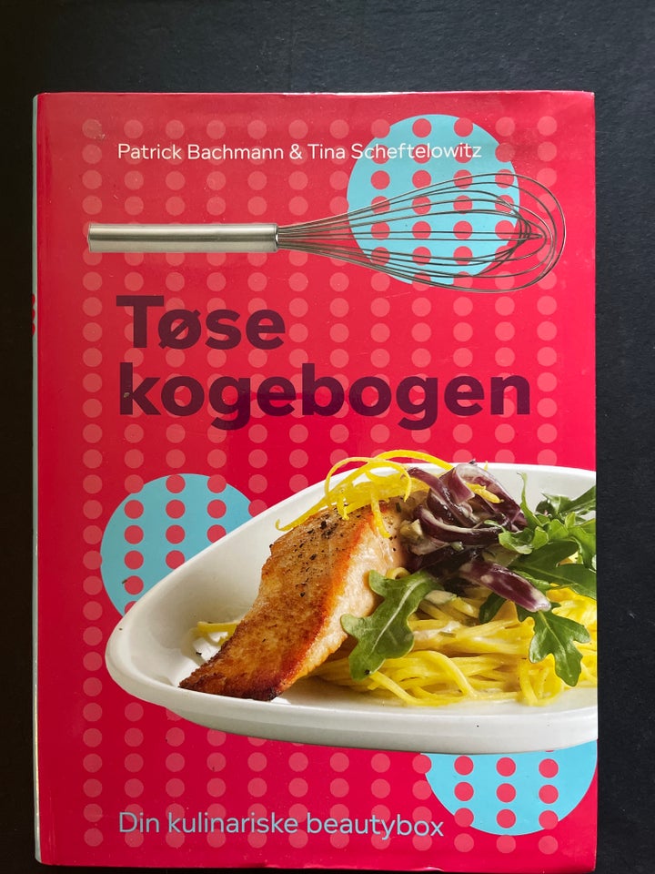 Tøse kogebog, Patrick Bachmann og