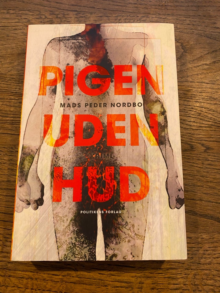 Pigen uden hud, Mads Peder Nordbo,