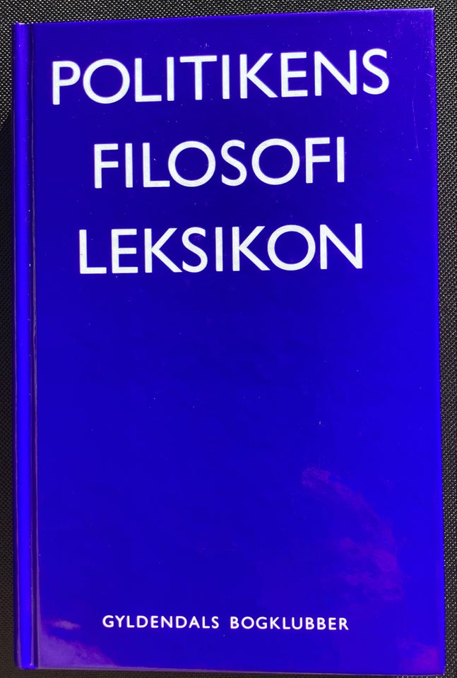 Politikens filosofi leksikon ,