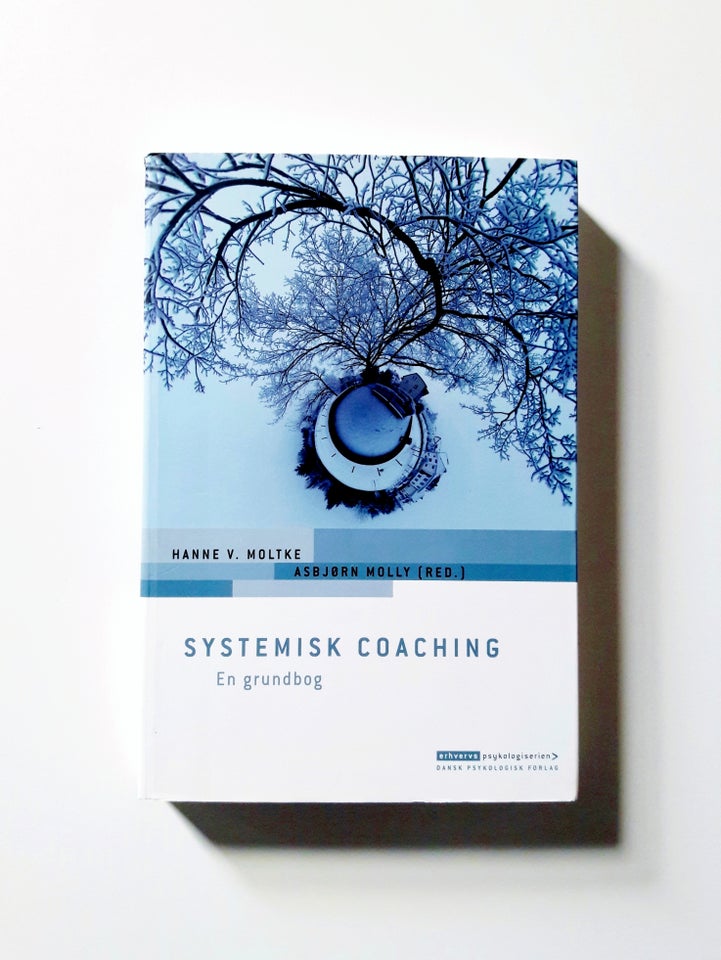 Systemisk coaching – En grundbog,