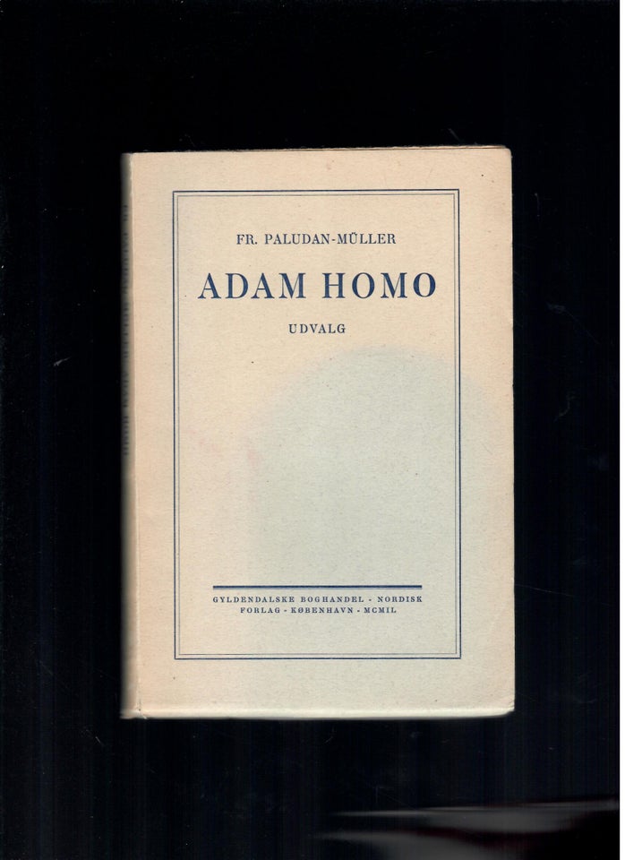 Adam Homo, Fr. Paludan-Müller,