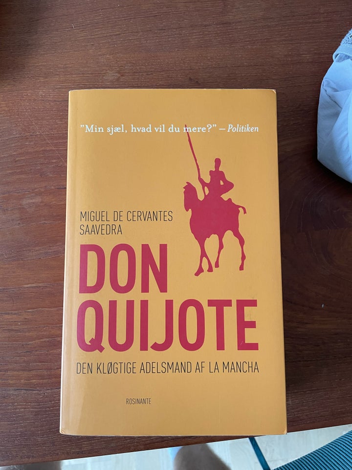 Don Quijote, Miguel De Cervantes