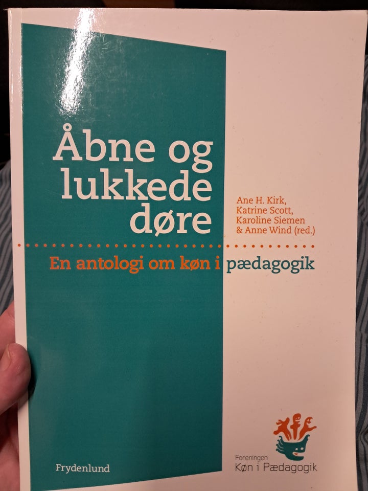 Åbneog lukkede døre, Ane h. Kirk,